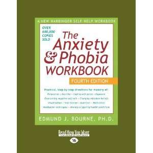    Anxiety & Phobia Workbook [Paperback] Edmund J. Bourne Books