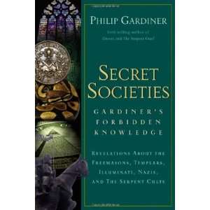   the Freemasons, Templars, Illumi [Paperback] Philip Gardiner Books