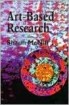 Art Based Research, (1853026212), Shaun McNiff, Textbooks   Barnes 