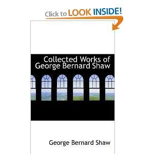   Works of George Bernard Shaw [Hardcover] George Bernard Shaw Books