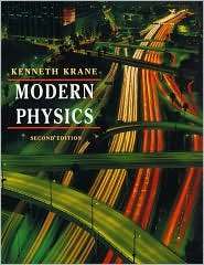 Modern Physics, (0471828726), Kenneth S. Krane, Textbooks   Barnes 
