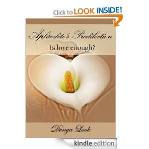 Aphrodites Predilection Dunya Look  Kindle Store
