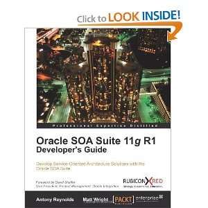 Oracle SOA Suite 11g R1 Developers Guide [Paperback 