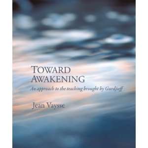   to the Teaching Brought by Gurdjieff [Hardcover] Jean Vaysse Books