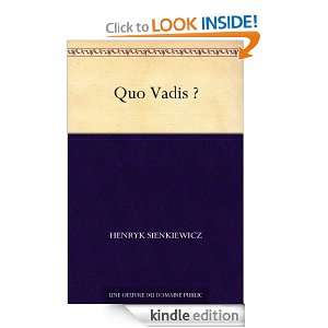 Quo Vadis ? (French Edition) Henryk Sienkiewicz  Kindle 