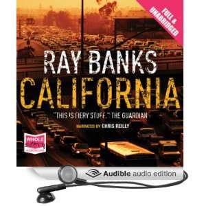  California (Audible Audio Edition) Ray Banks, Chris 