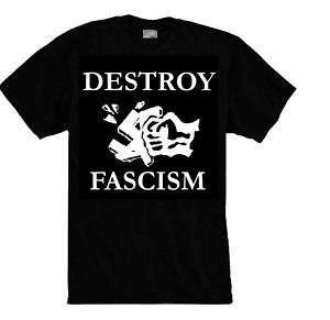 DESTROY FASCISM Shirt Punk,Anti nazi,ARA,skinhead,polit  