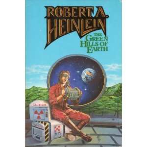  The Green Hills of Earth Robert A. Heinlein Books