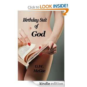 Birthday Suit of God eBook G.W. McGee Kindle Store
