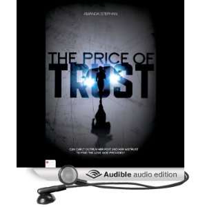  The Price of Trust (Audible Audio Edition) Amanda Stephan 