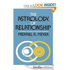 The Astrology of Relationship Michael Meyer  Kindle Store