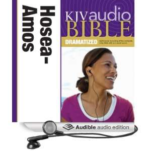  KJV Audio Bible Hosea, Joel, and Amos (Dramatized 