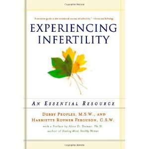  Experiencing Infertility An Essential Resource [Paperback 