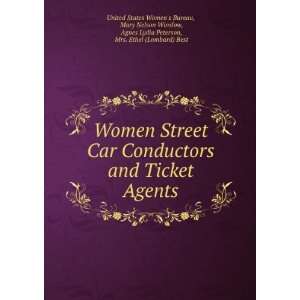  Women Street Car Conductors and Ticket Agents Mary Nelson 