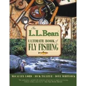   Bean Ultimate Book of Fly Fishing [LL BEAN ULTIMATE BK OF FLY] Books