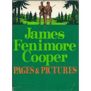   from the Writings of James Fenimore Cooper, with Notes by Sus Books