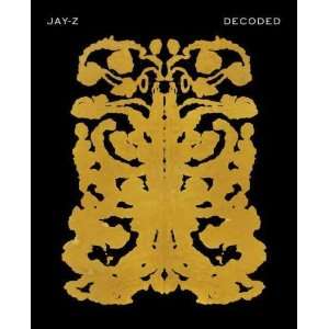   [ DECODED ] by Jay Z (Author) Nov 01 11[ Paperback ] Jay Z Books