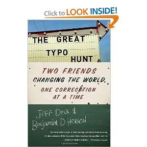  The Great Typo Hunt: Two Friends Changing the World, One 
