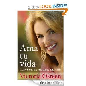   tu vida (Spanish Edition): Victoria Osteen:  Kindle Store