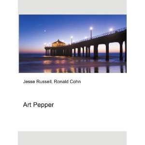  Art Pepper Ronald Cohn Jesse Russell Books