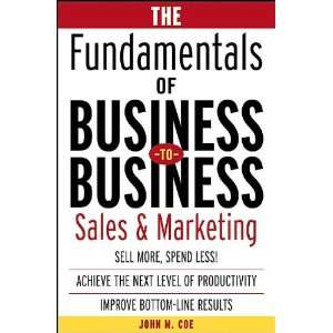  The Fundamentals of Business to Business (text only) by J 