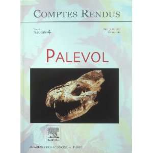  Comptes Rendus Palevol (Volume 6 No 4 (2007)) Jean Yves 