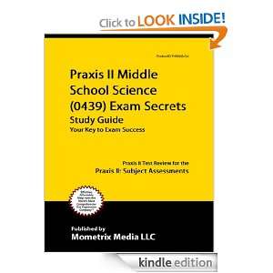 0439) Exam Secrets Study Guide Praxis II Test Review for the Praxis 