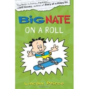  Big Nate on a Roll [Paperback] Lincoln Peirce Books