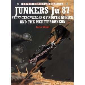  Junkers Ju 87 Stukageschwader of North Africa and the 