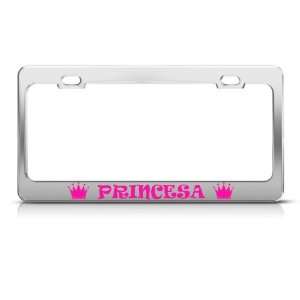 Princes Princess Spanish Latino license plate frame Tag Holder