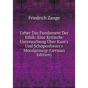   Kants Und Schopenhauers Moralprinzip (German Edition) Friedrich