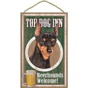 Miniature Pinscher Top Dog Inn Beerhounds Welcome!