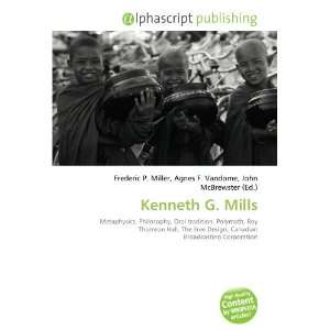  Kenneth G. Mills (9786132735027) Books