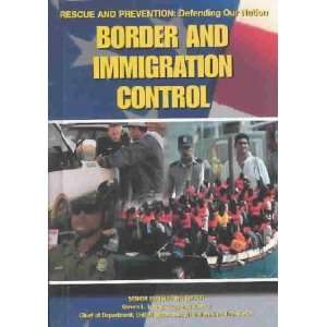  Border and Immigration Control Michael Kerrigan Books
