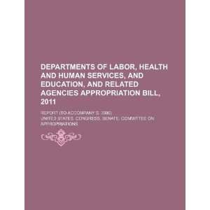Departments of Labor, Health and Human Services, and Education, and 