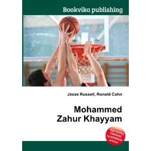  Mohammed Zahur Khayyam Ronald Cohn Jesse Russell Books