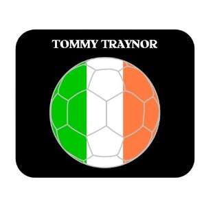  Tommy Traynor (Ireland) Soccer Mouse Pad 