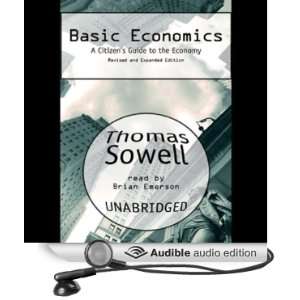 Basic Economics A Citizens Guide to the Economy [Unabridged 