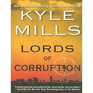  Lords of Corruption (9781593155674) Kyle Mills Books