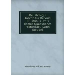  De Libro Qui Inscribitur De Viris Illustribus Urbis Romae 