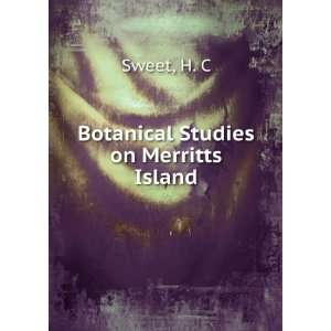  Botanical Studies on Merritts Island H. C Sweet Books