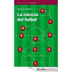 La ciència del futbol (Biblioteca universal Empúries) (Catalan 