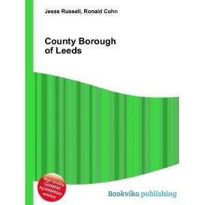  County Borough of Leeds Ronald Cohn Jesse Russell Books