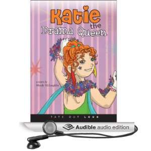  Katie the Drama Queen (Audible Audio Edition) Mendy 