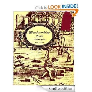 Woodworking Tools 1600 1900 Peter C. Welsh  Kindle Store