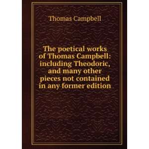  The poetical works of Thomas Campbell including Theodoric 