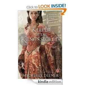 Keeper of the Kings Secrets Michelle Diener  Kindle 