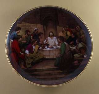 The Life of Jesus Plate LAST SUPPER Christ Lord God  