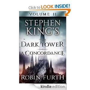 Stephen Kings The Dark Tower: A Concordance, Volume Two: v. 2: Robin 