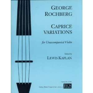  Rochberg, George   Caprice Variations. For Violin. Edited 